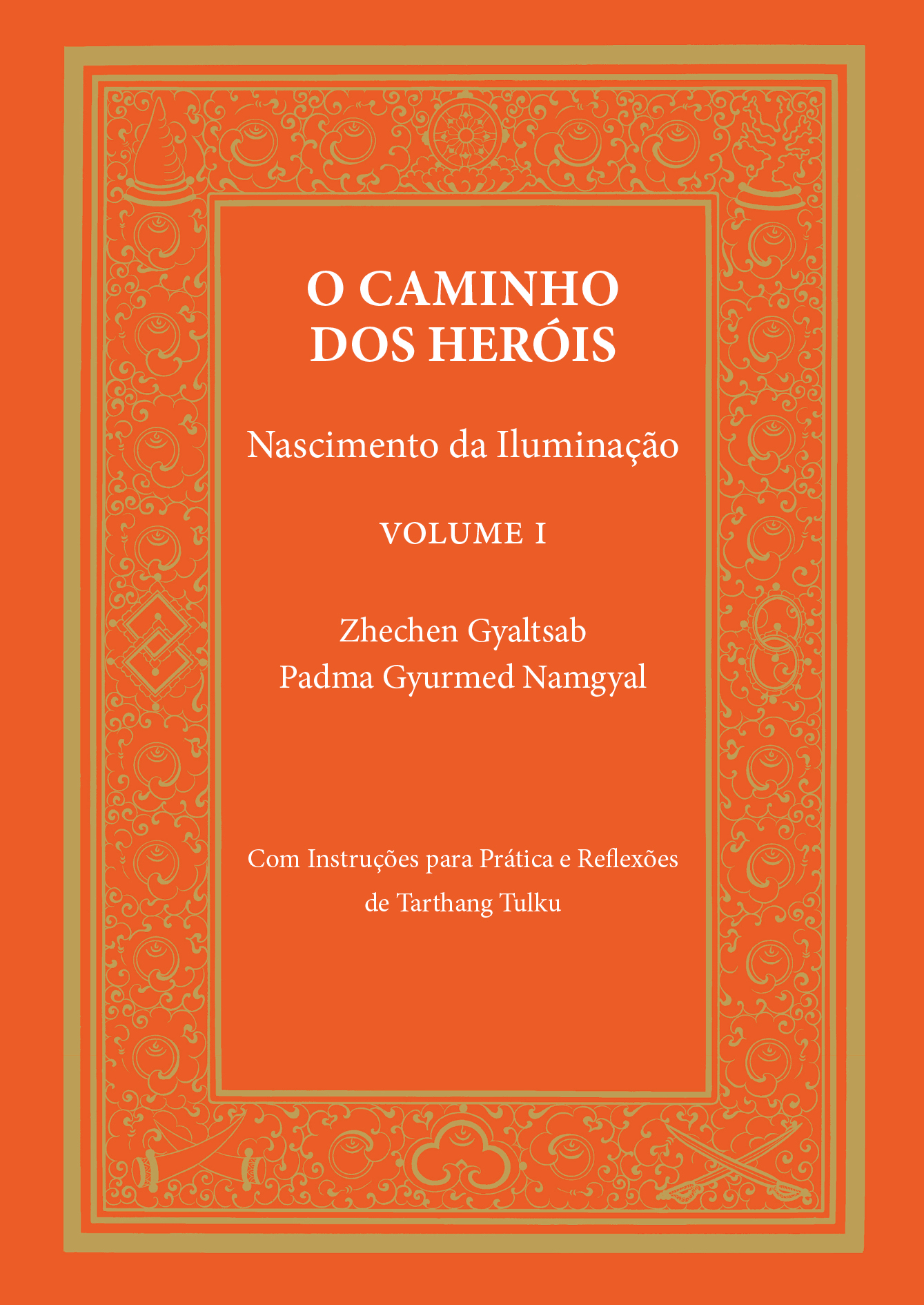 O Caminho dos Heróis